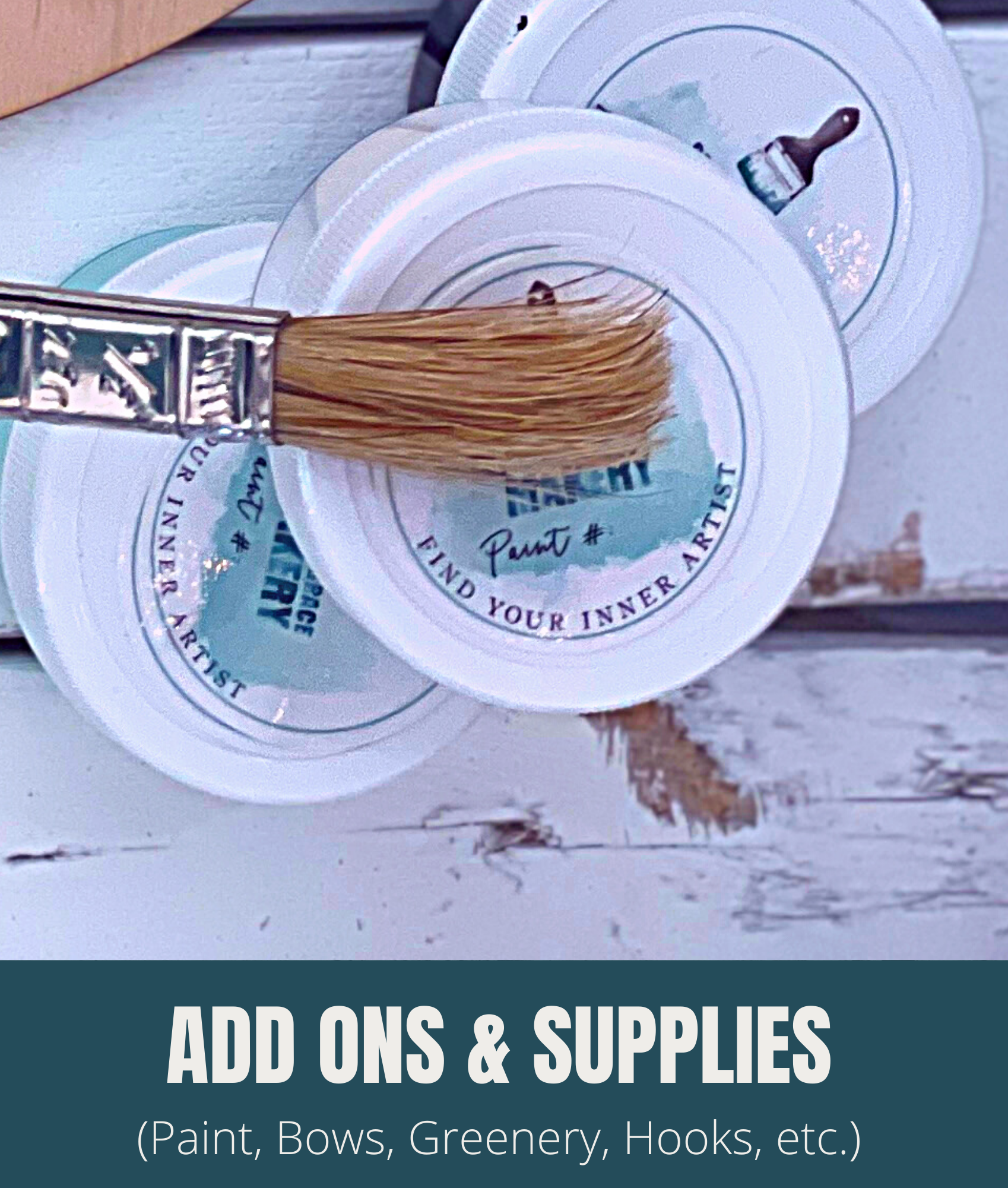 Add Ons and Supplies Paisley Grace Makery Fernandina Beach Paint Studio DIY Workshops