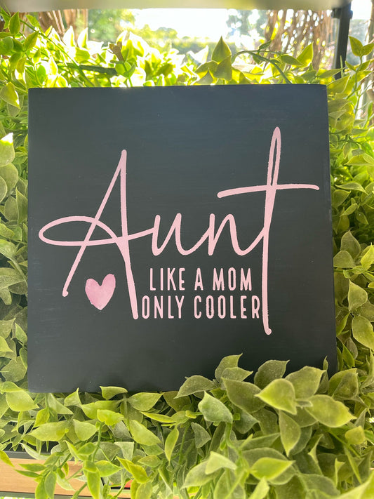 Aunt Like A Mom But Cooler MINI DESIGN P13016