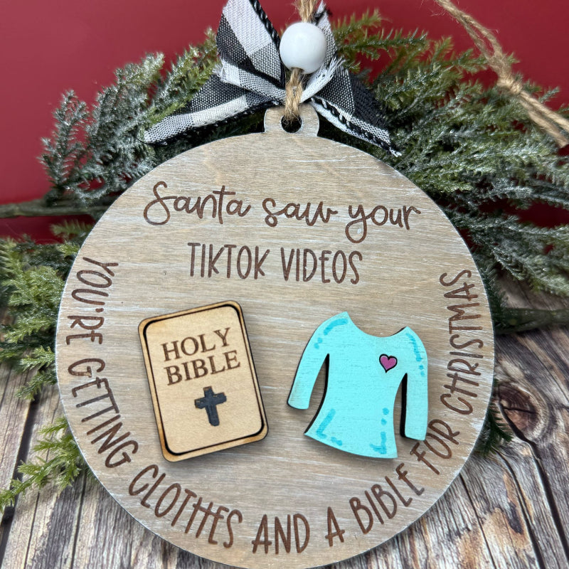 Santa Saw Your TikTok 3D LASER Ornament G11