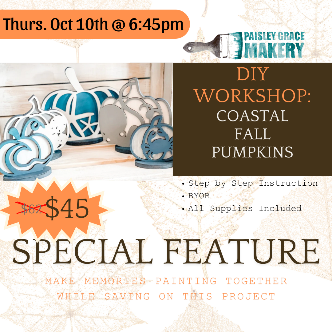 10.10.24 Thursday @ 6:45pm-Coastal Pumpkin DIY Workshop P1503