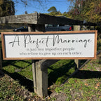A Perfect Marriage PLANK Sign G217