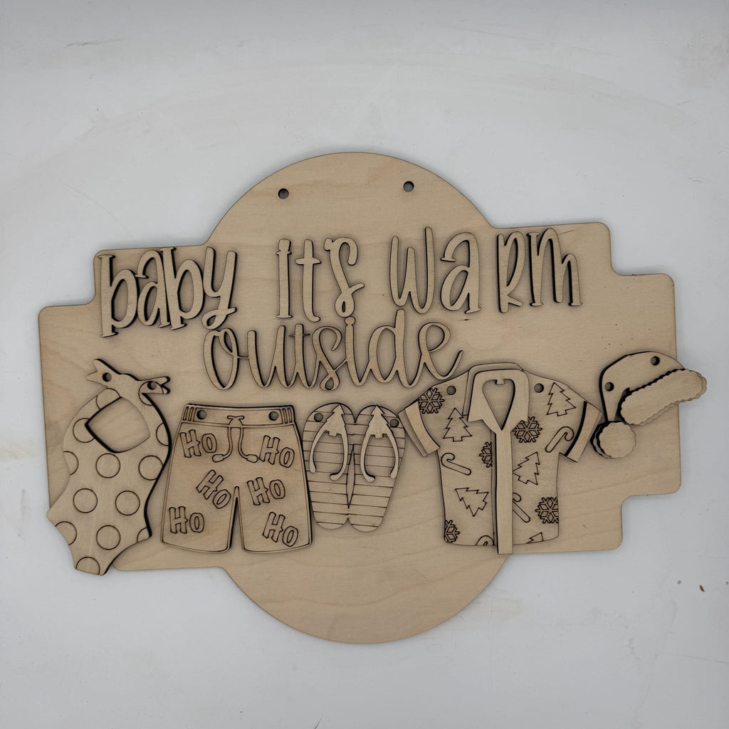 Baby It's Warm Outside 3D Door Hanger G0708