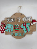 Baby It's Warm Outside 3D Door Hanger G0708
