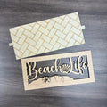 Beach Life Stand Sign 3D LASER PROJECT - P014235