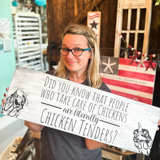 PAINTED* Did You Know People Who...Chicken Tenders Plank Design P02689