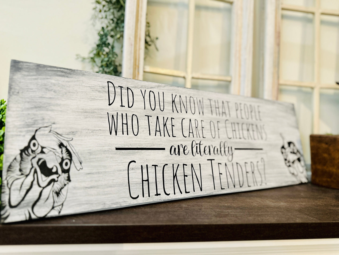 PAINTED* Did You Know People Who...Chicken Tenders Plank Design P02689