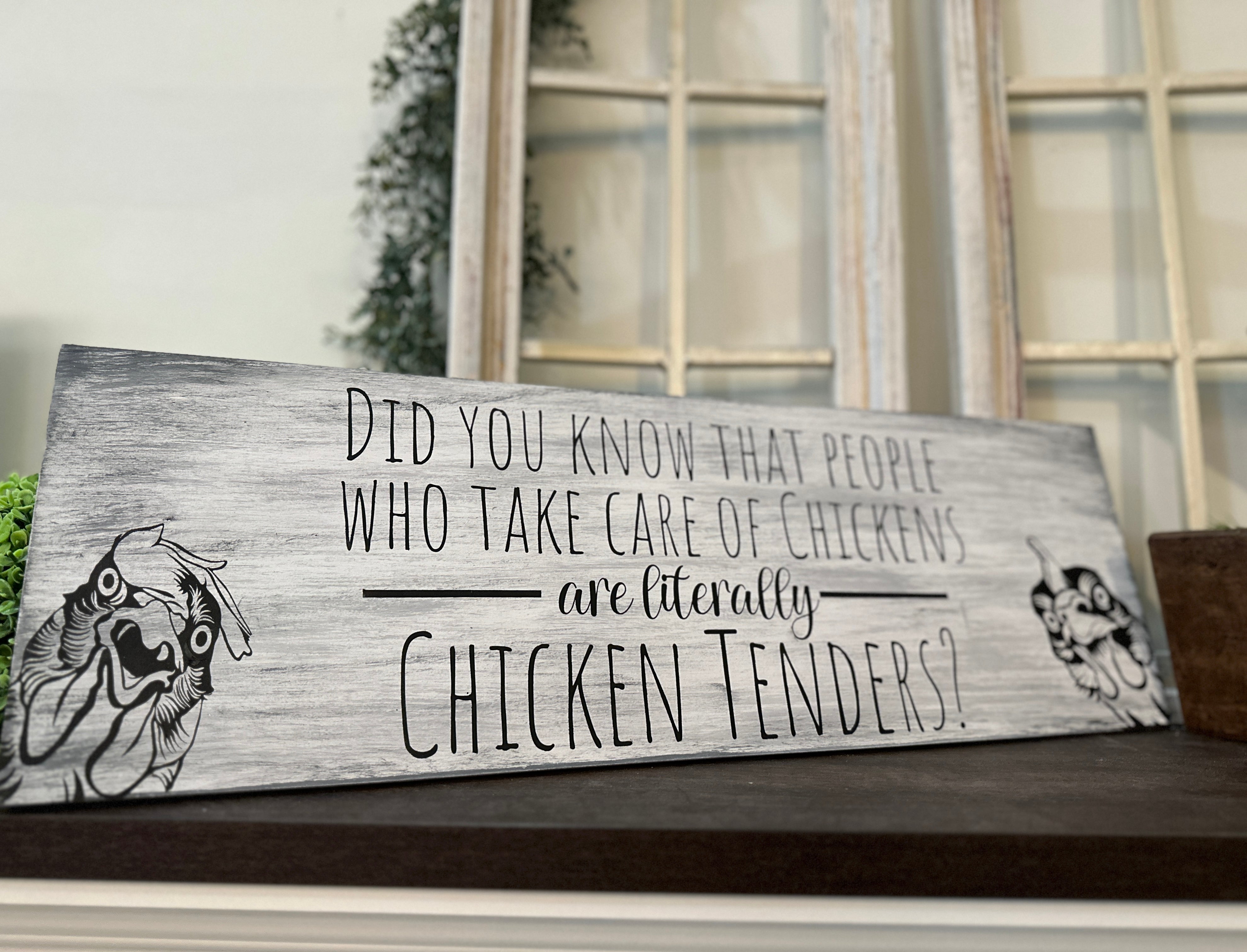 Did You Know People Who...Chicken Tenders Plank Design P02689