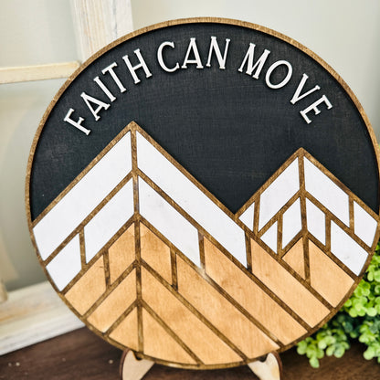 Faith Can Move (Barn Quilt Mountains) 3D Laser Cut Sign P02883