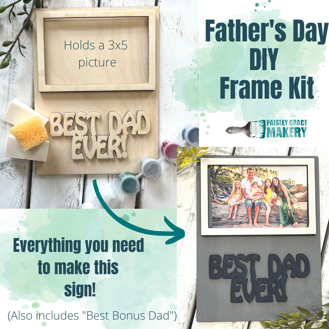 Best Dad Ever Frame (or Best Bonus Dad Frame) - P014096