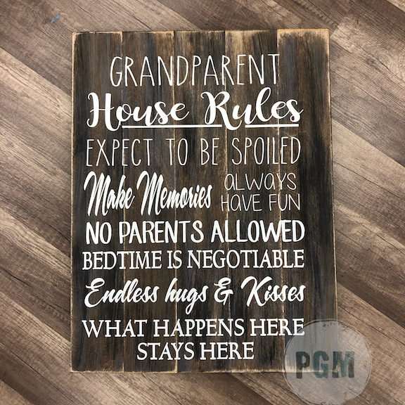 Grandparent House Rules Signature P1360