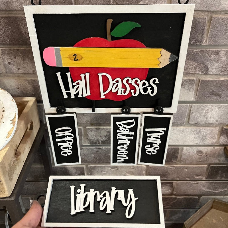 Hall Passes Sign - Can Be Personalized P2377