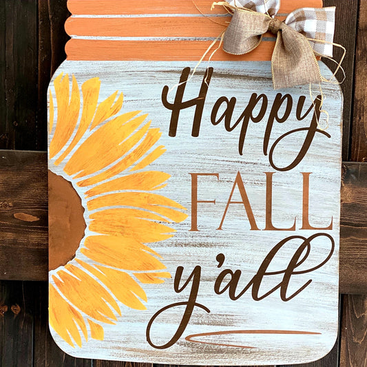 Happy Fall Y'all Mason Jar Door Hanger P13393