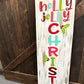 Have A Holly Jolly Christmas Porch Sign Design P02986
