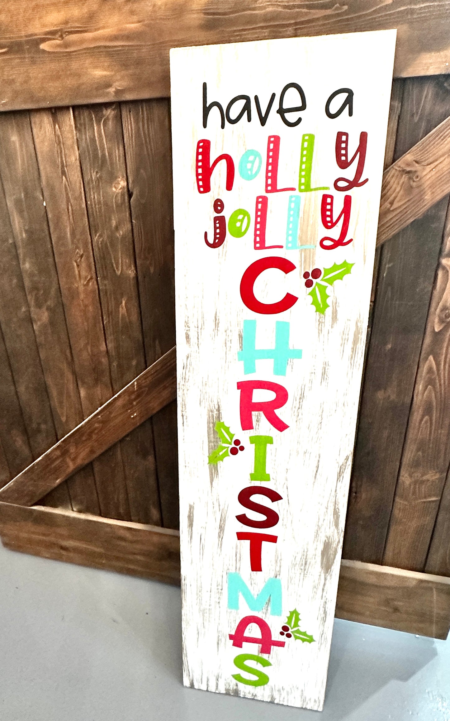 Have A Holly Jolly Christmas Porch Sign Design P02986