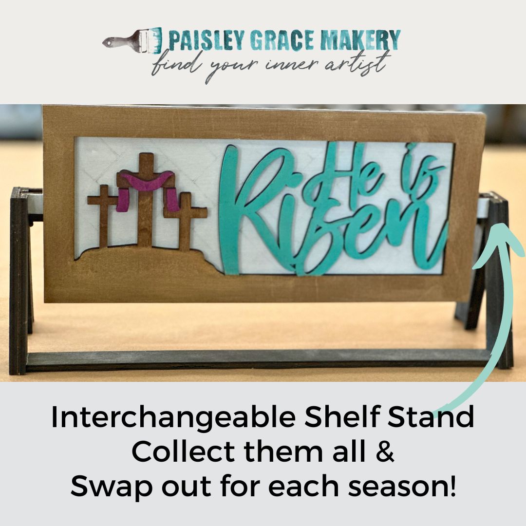 He Is Risen Shelf Stand Sign Insert P2141