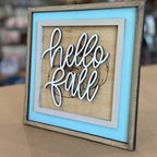 Hello Fall Framed Sign 3D LASER PROJECT G0651