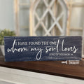I Have Found the One Whom My Soul Loves Plank Design P03569
