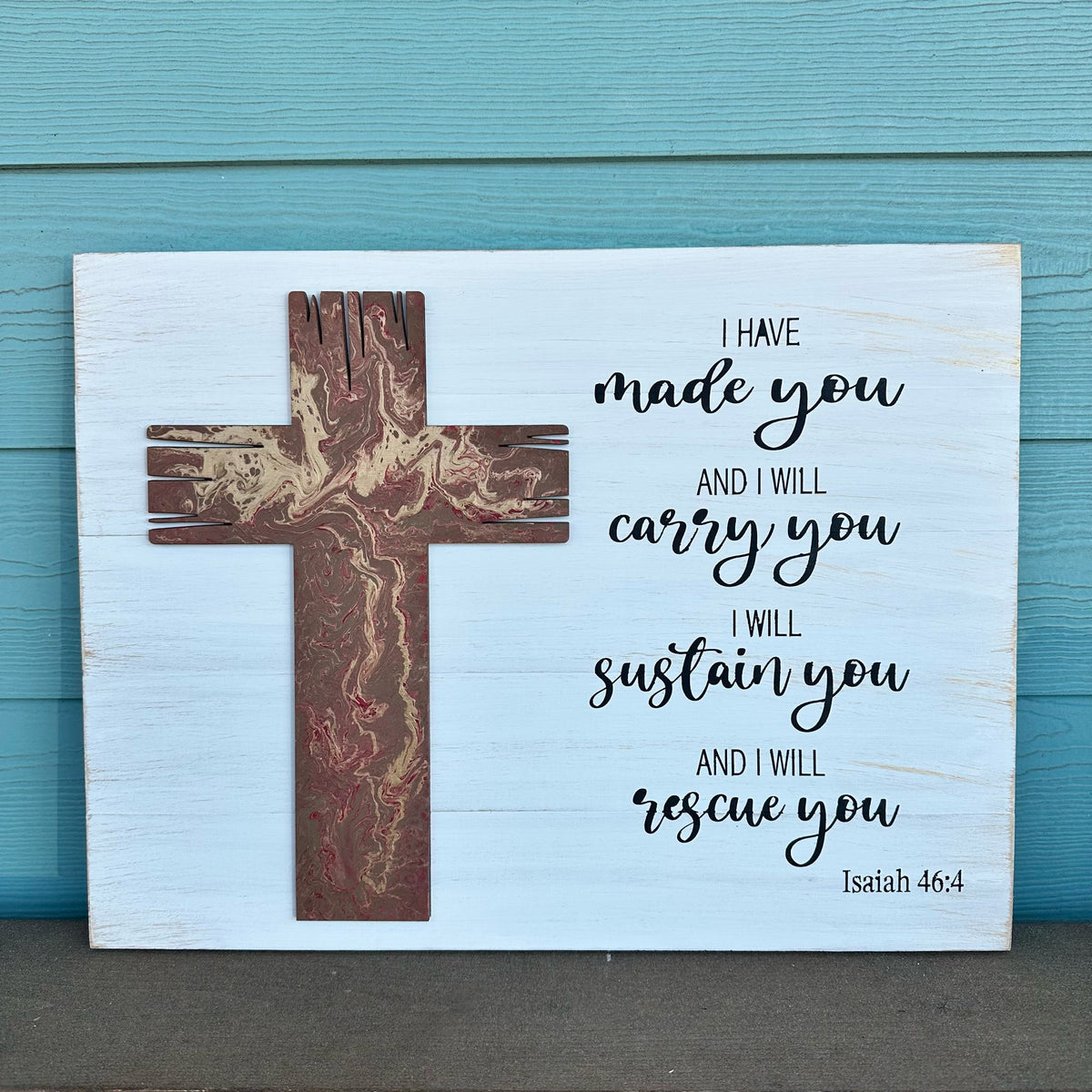 I Have Made You Isaiah 46:4 Cross Mixed Media Signature P013807