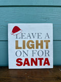 Leave A Light On For Santa Design P13052