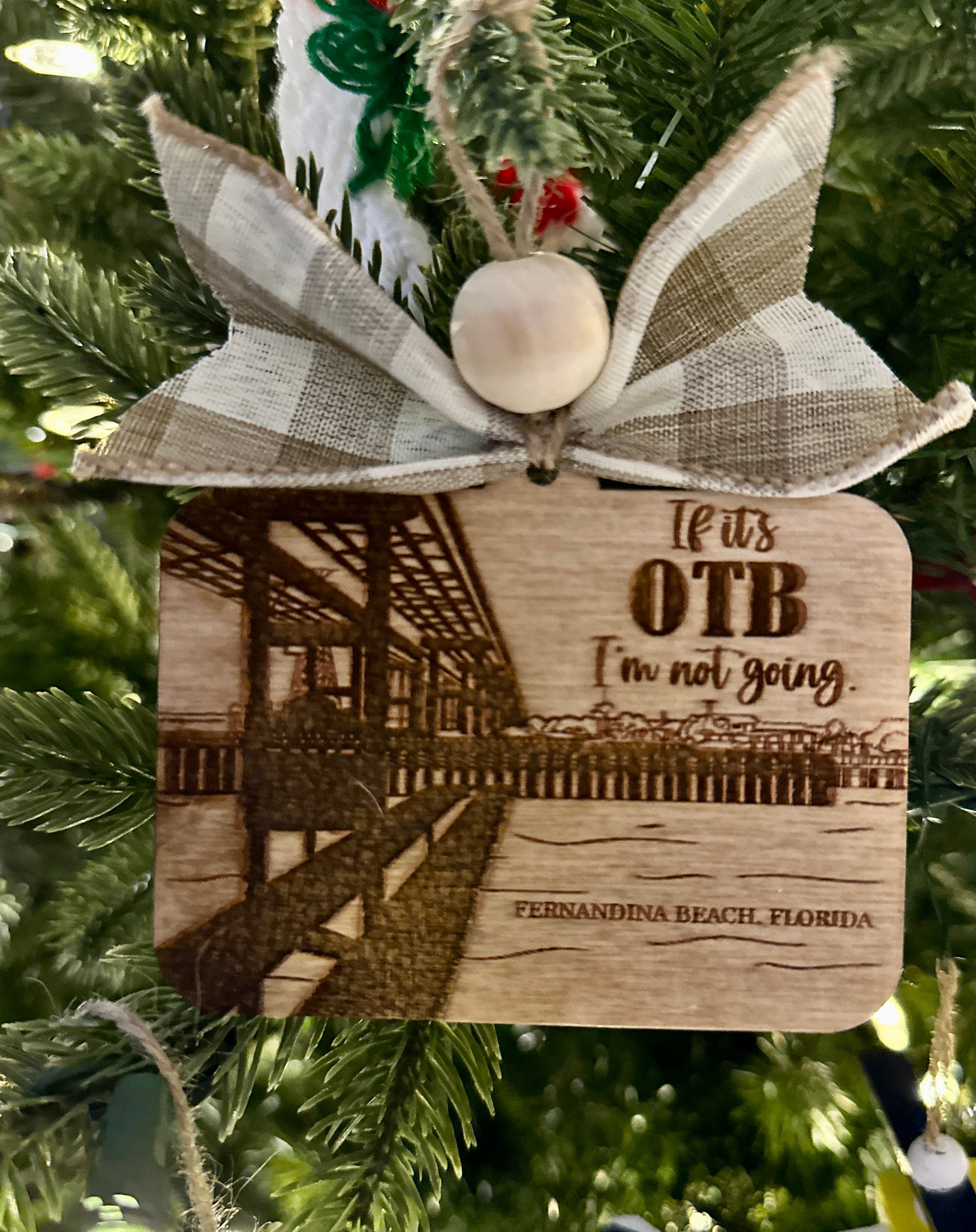 If it's OTB I'm Not Going Shave Bridge Ornament P03143