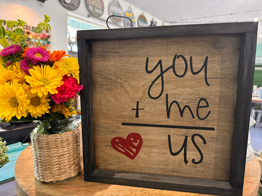 *Painted* You + Me = US Framed 12x12 Square