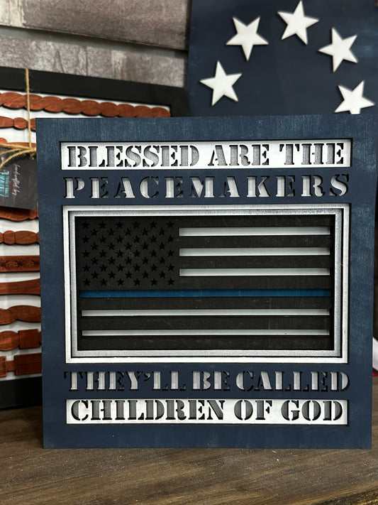 Blessed Are The Peacemakers Layered Sign P13029