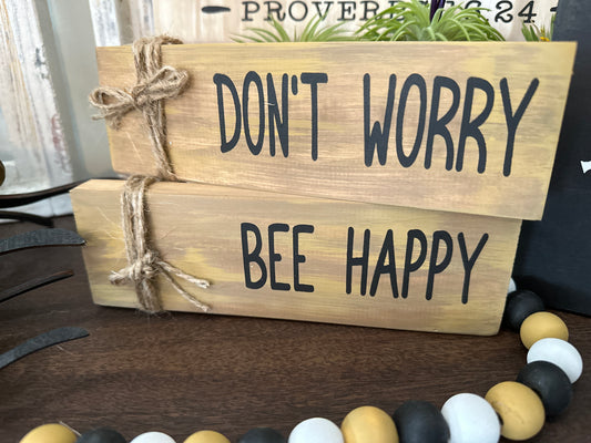 PAINTED Don't Worry Bee Happy Shelf Sitter Set