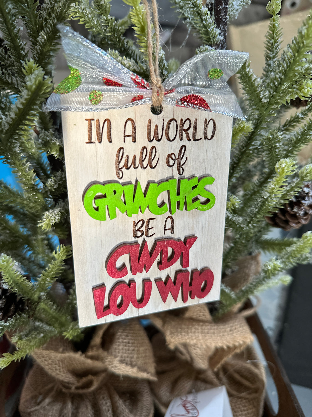 In A World full of Grinches be a Cindy Lou Who 3D Ornament P02897