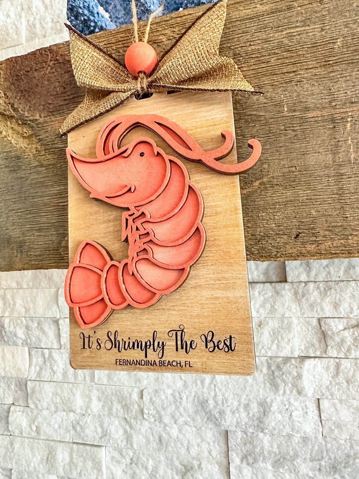 It's Shrimply The Best Fernandina Beach  Layered Handcrafted Ornament P02967
