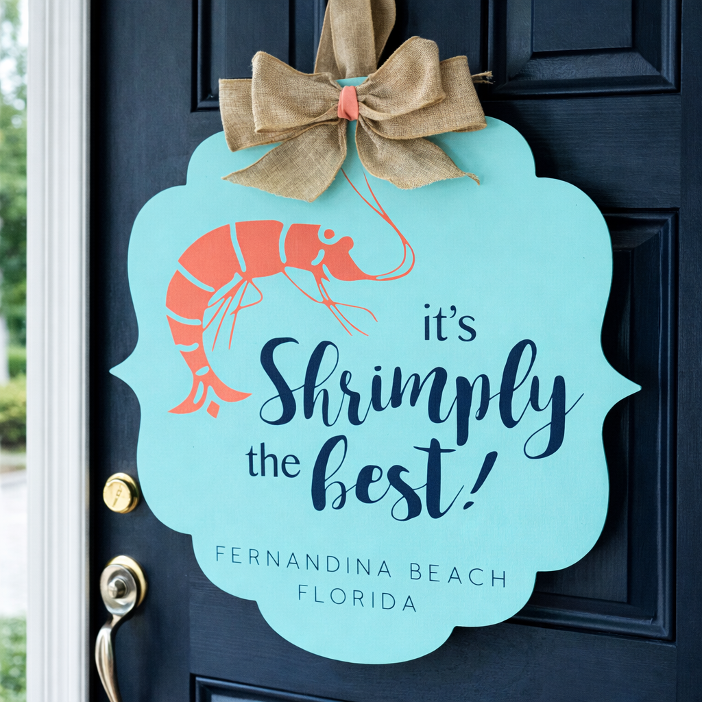 It's Shrimply The Best Flourish Door Hanger Design P0164