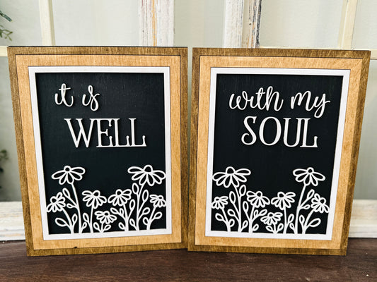 It is Well With My Soul 2 Sign Set with Flowers and Frames 3D Laser cut Sign P02885