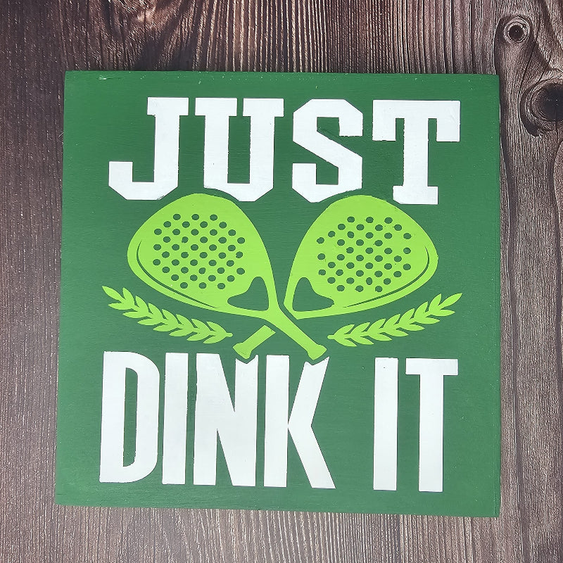 Just Dink It SQUARE - P014152