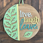Live Laugh Leave 3D DOOR HANGER - P014290