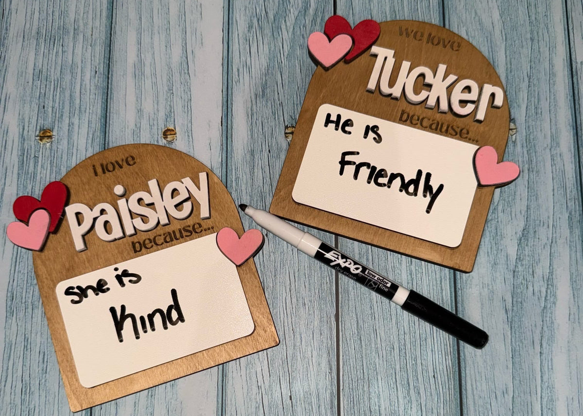 Love You Because Personalized Message Board P13723