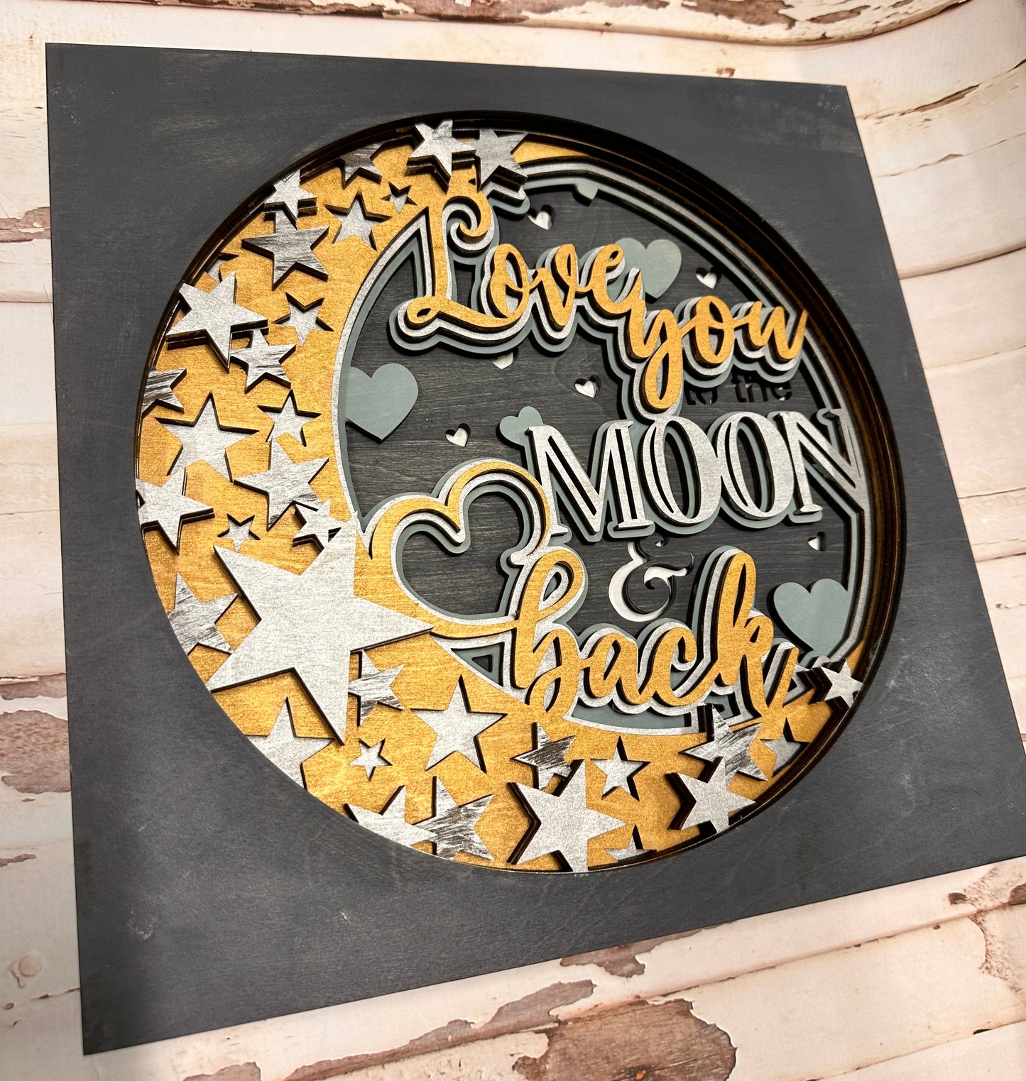 Love You to The Moon and Back Layered 12x12" Sign P03517