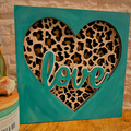 Love layered Jaguar Print Layered 12x12" Sign P03523
