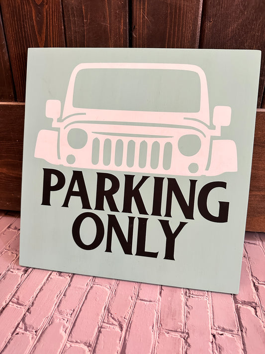 Off Road Vehicle Parking Only Mini Design P02723