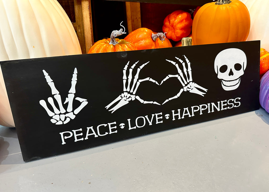 Peace Love Happiness Skeleton Plank Design P02991