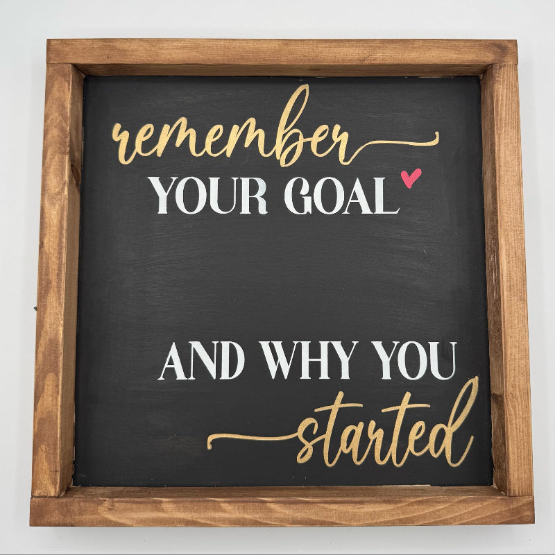Remember Your Goal SQUARE Design G267