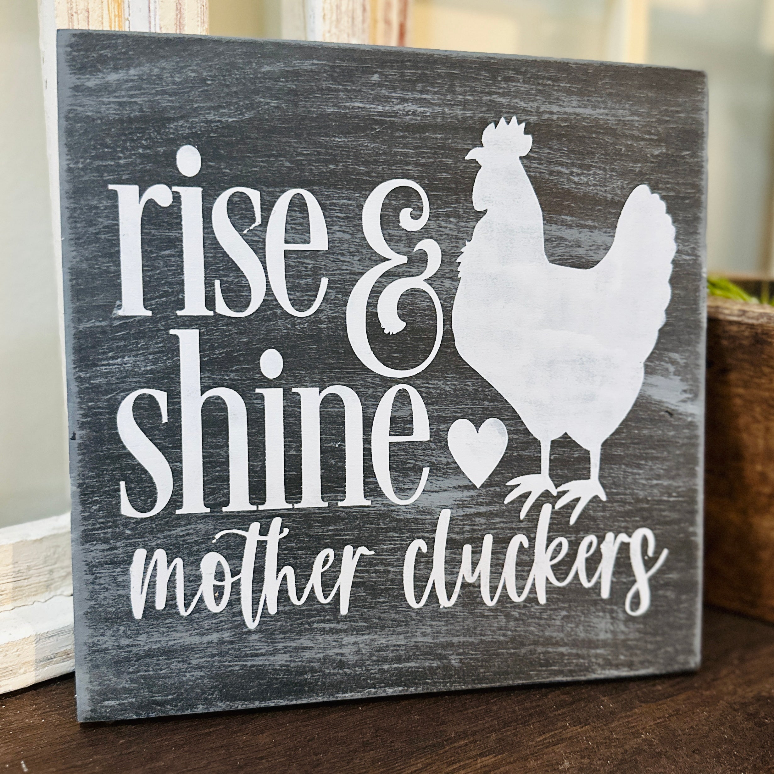 Rise and Shine Mother Cluckers Mini Design P02688