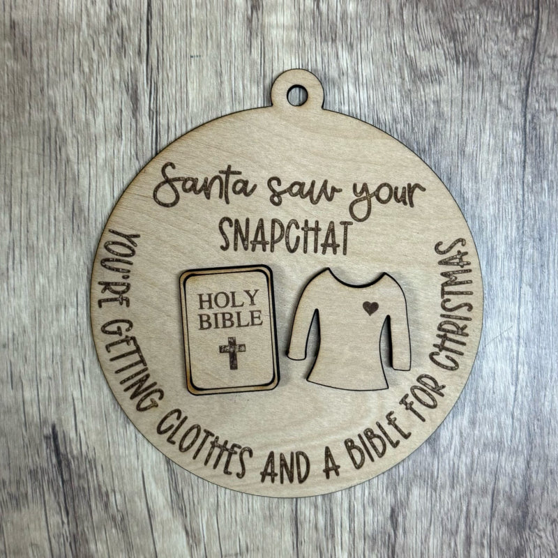 Santa Saw Your Snapchat 3D LASER Ornament G12