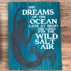 She Dreams of the Ocean Late at Night and Longs For the Wild Salt Air P0847