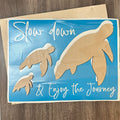 Slow Down and Enjoy The Journey Turtle Trio Mixed Media Signature P013804