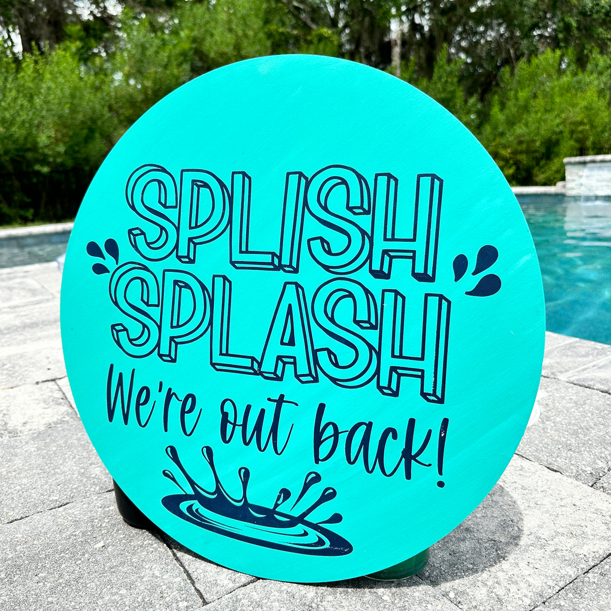 Splish Splash We're Out Back Door Hanger P02750