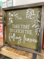 Take Time to Catch the Falling Leaves Square Design P02930