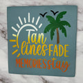 Tan Lines Fade SQUARE - P014136