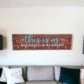This is Us Blended and Blessed Plank for Blended Families.