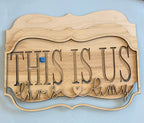 This Is Us Personalizable Sign with Sola Flowers P13758