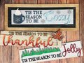 Tis the Season Interchangeable Sign-Cozy P013985