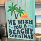 We Wish You A Beachy Christmas SIGNATURE DESIGN P02982